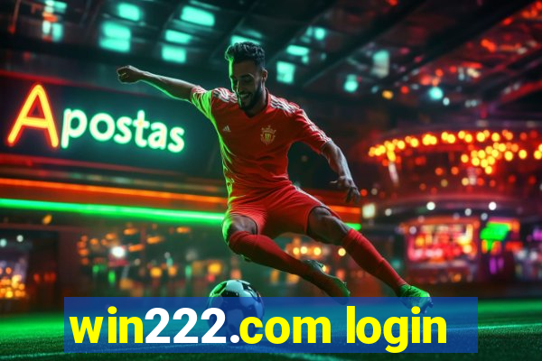 win222.com login